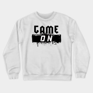 Game On Crewneck Sweatshirt